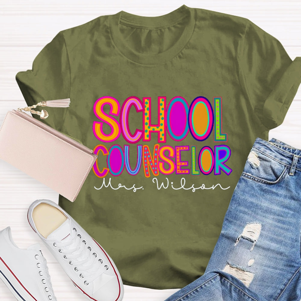 Personalized School Counselor Name T-Shirt