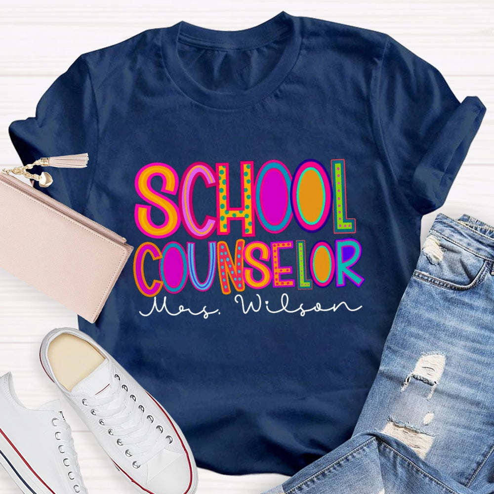 Personalized School Counselor Name T-Shirt