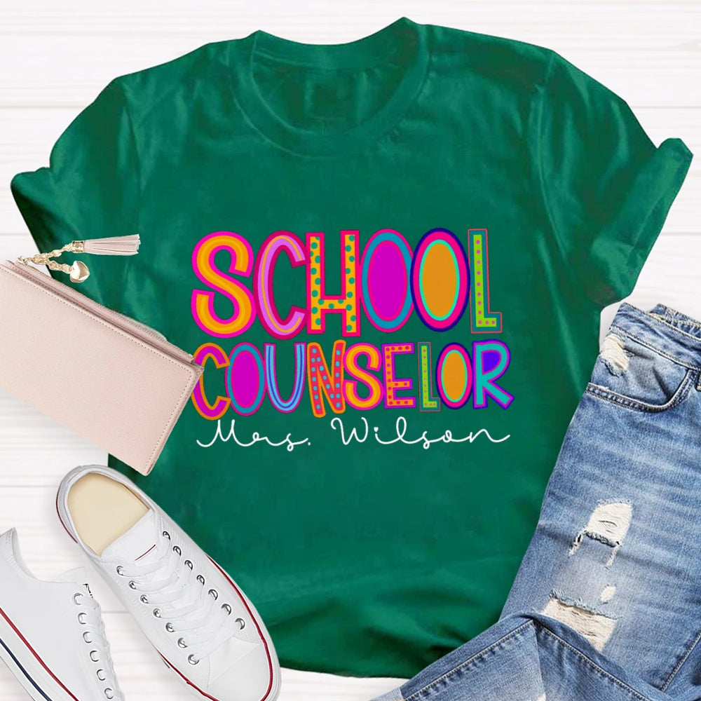 Personalized School Counselor Name T-Shirt