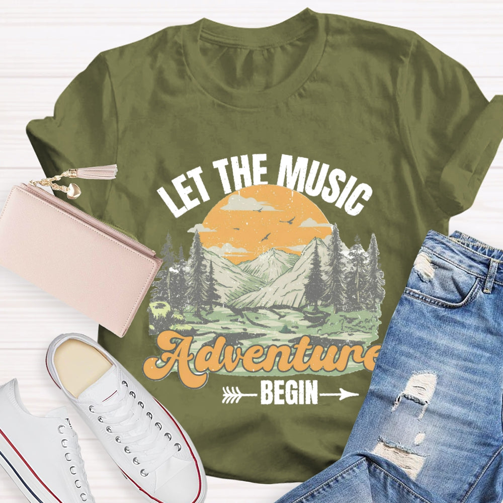 Let The Music Adventure Begin T-Shirt