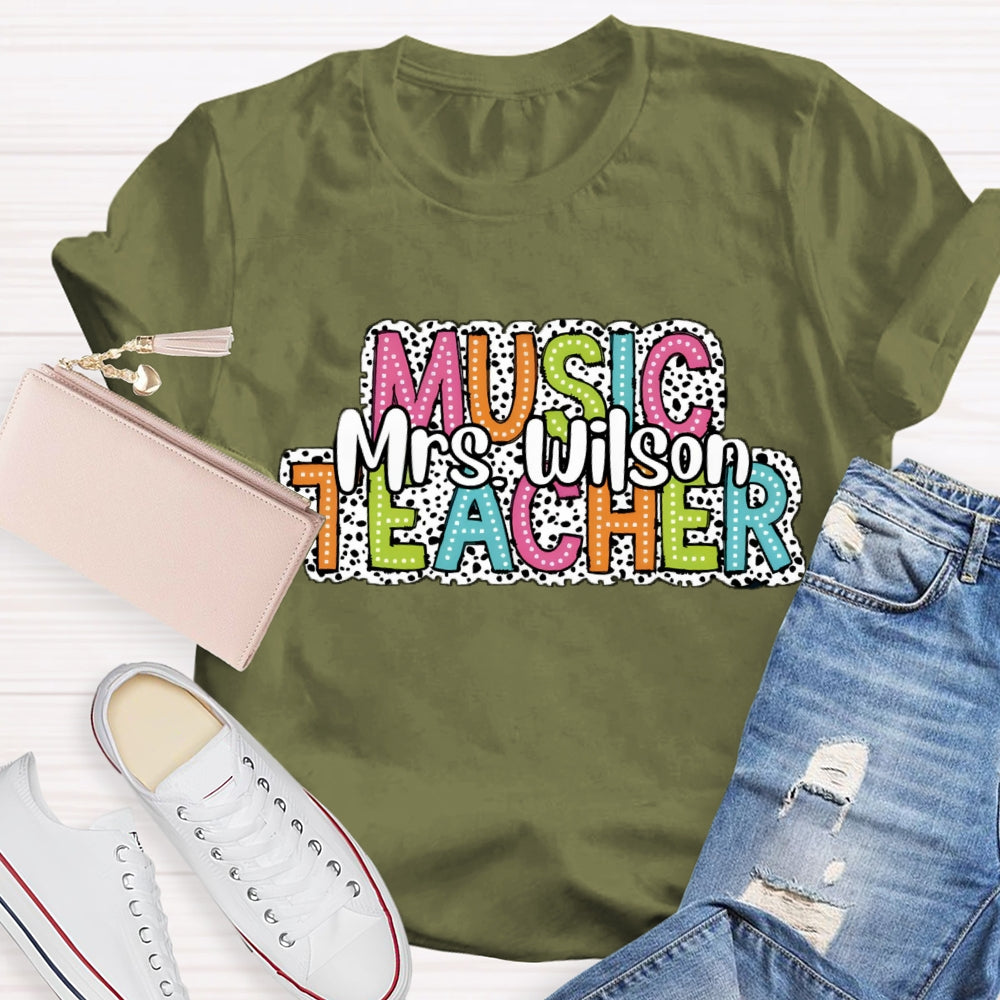 Personalized Music Teacher Name Dot Printed T-Shirt