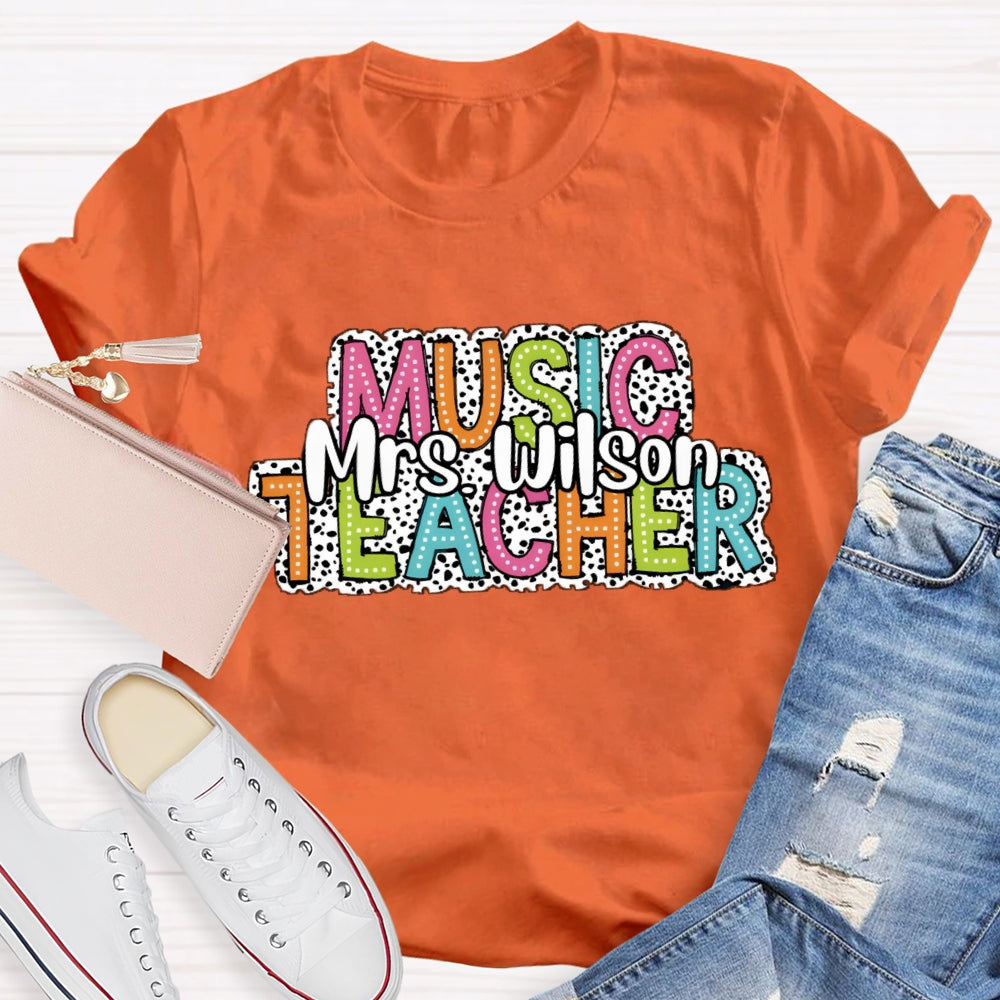 Personalized Music Teacher Name Dot Printed T-Shirt