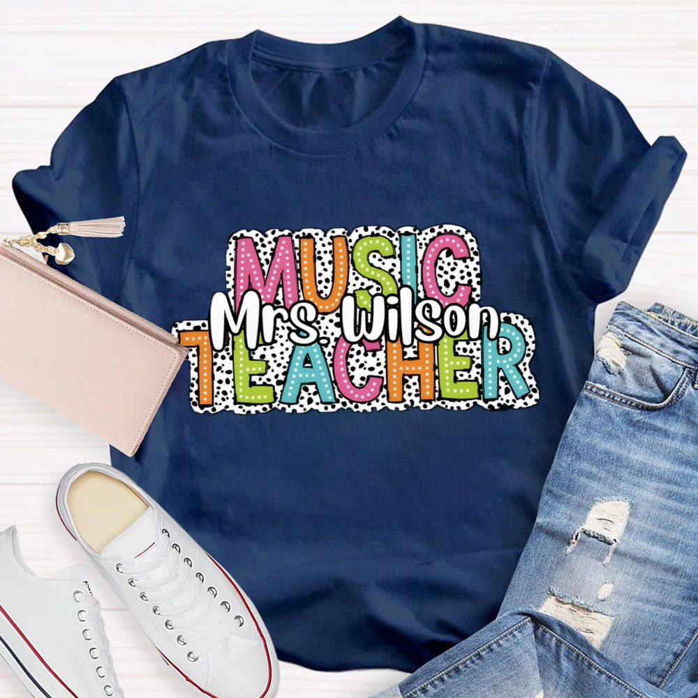 Personalized Music Teacher Name Dot Printed T-Shirt