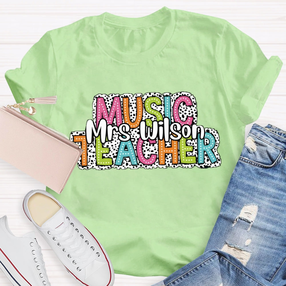 Personalized Music Teacher Name Dot Printed T-Shirt