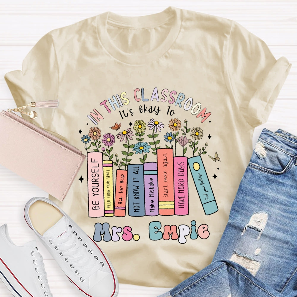 Personalized SPED Teacher Name It's Okay To Shirt