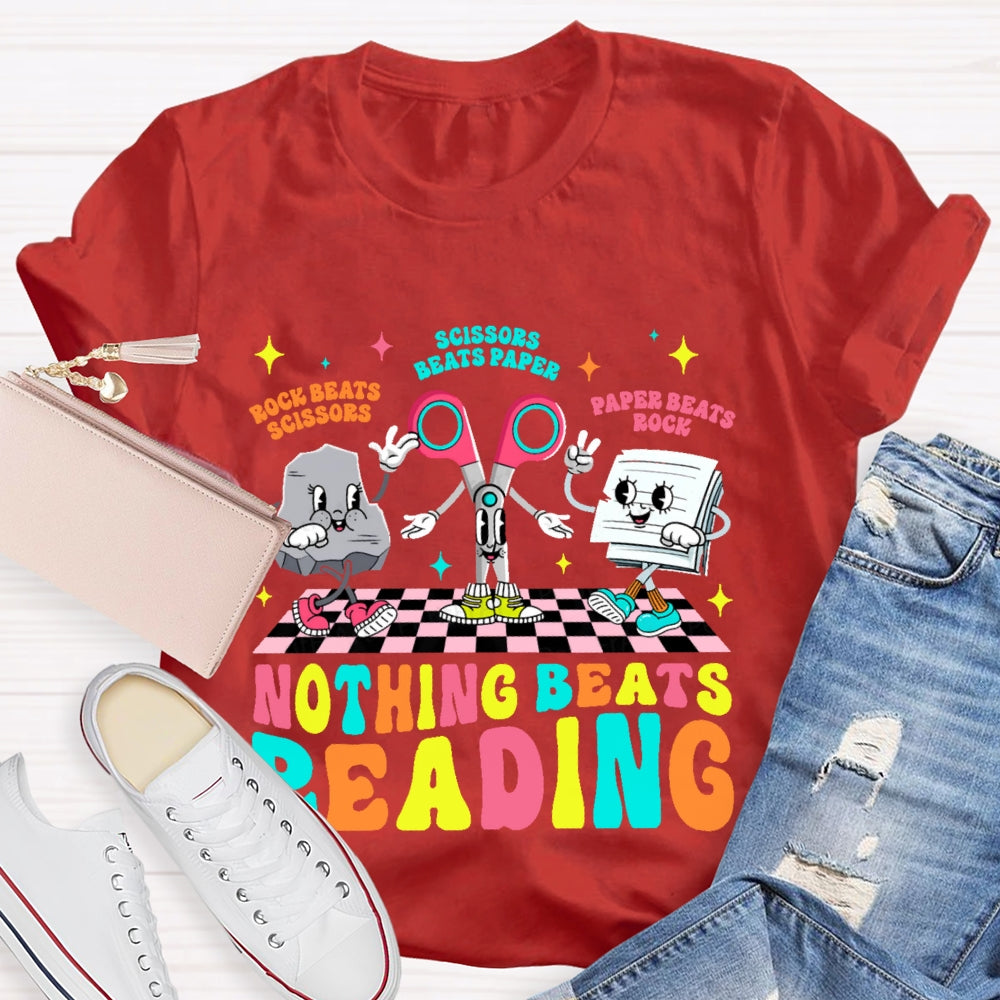 Rock Beats Scissors Scissors Beats Paper Paper Beats Rock Nothing Beats Reading Cartoon T-shirt
