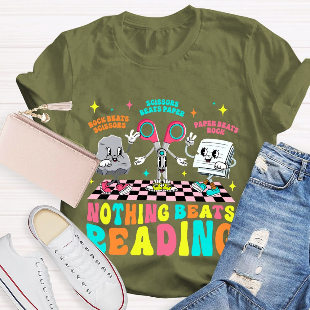Rock Beats Scissors Scissors Beats Paper Paper Beats Rock Nothing Beats Reading Cartoon T-shirt