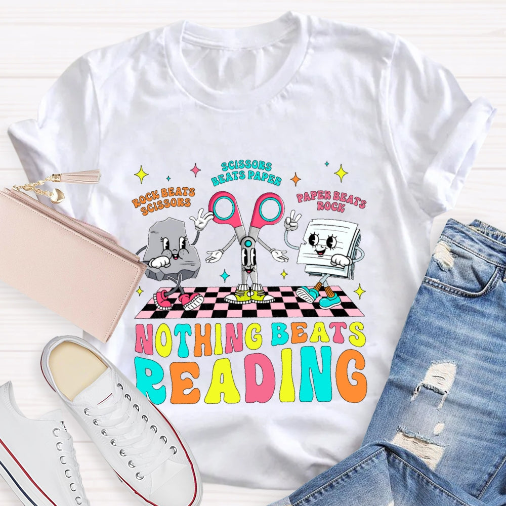 Rock Beats Scissors Scissors Beats Paper Paper Beats Rock Nothing Beats Reading Cartoon T-shirt