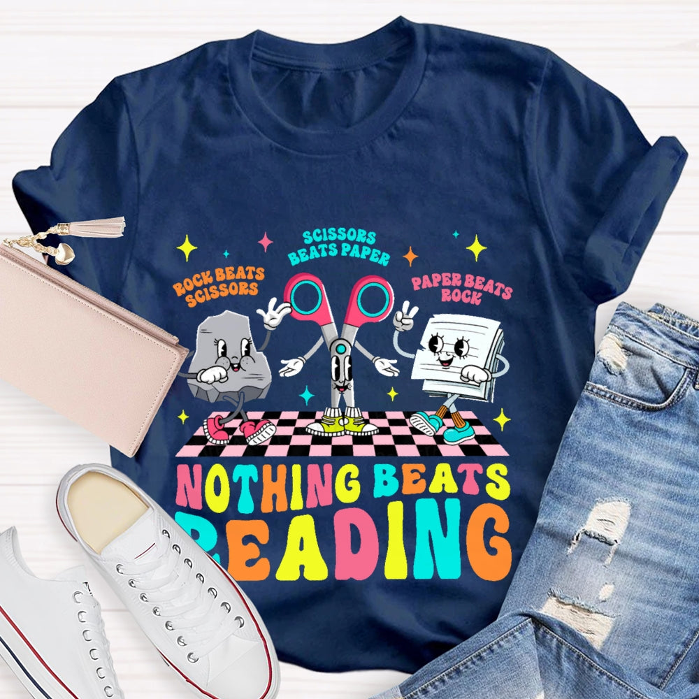 Rock Beats Scissors Scissors Beats Paper Paper Beats Rock Nothing Beats Reading Cartoon T-shirt