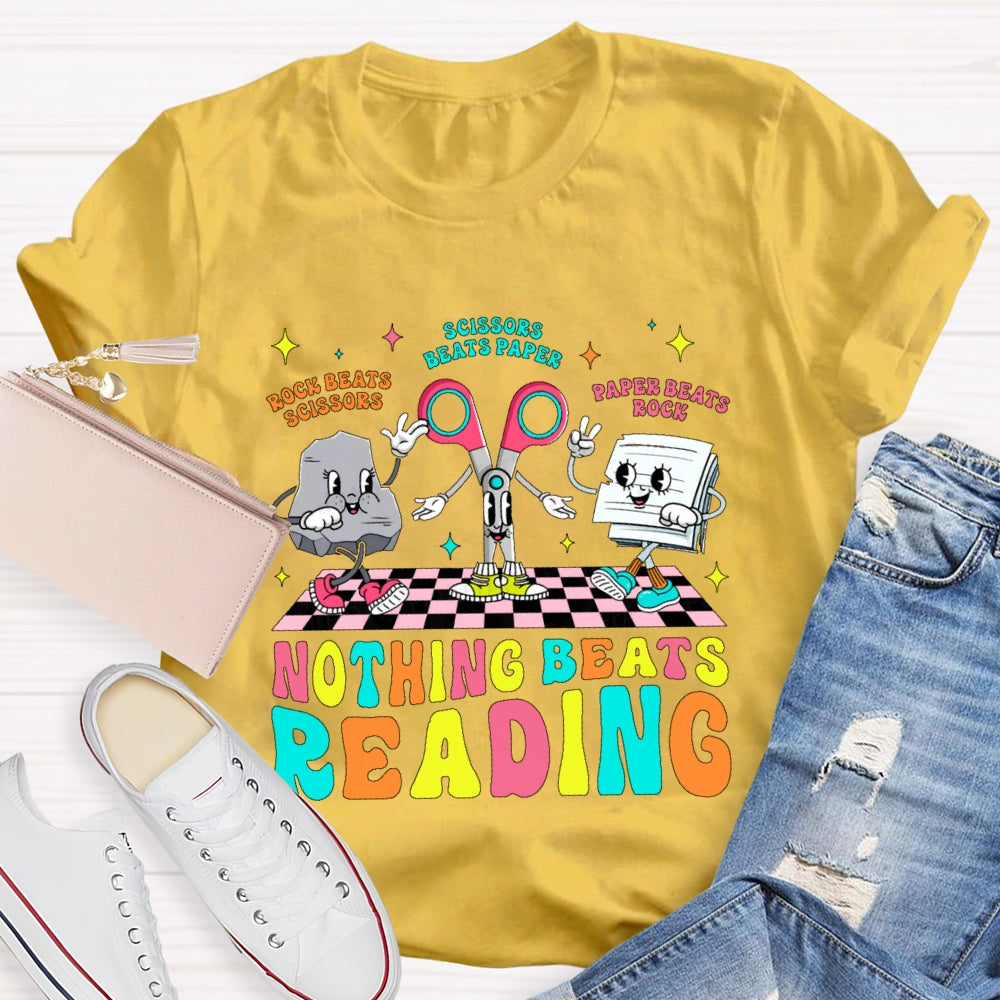 Rock Beats Scissors Scissors Beats Paper Paper Beats Rock Nothing Beats Reading Cartoon T-shirt