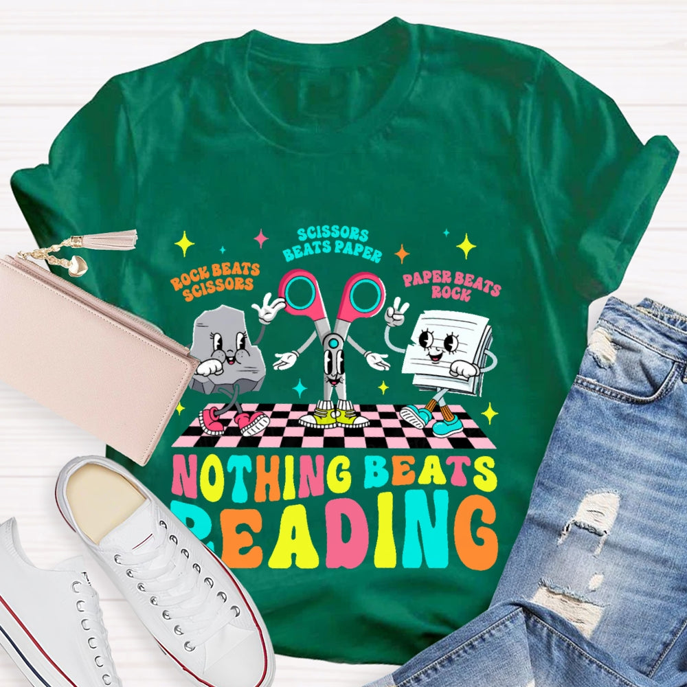 Rock Beats Scissors Scissors Beats Paper Paper Beats Rock Nothing Beats Reading Cartoon T-shirt