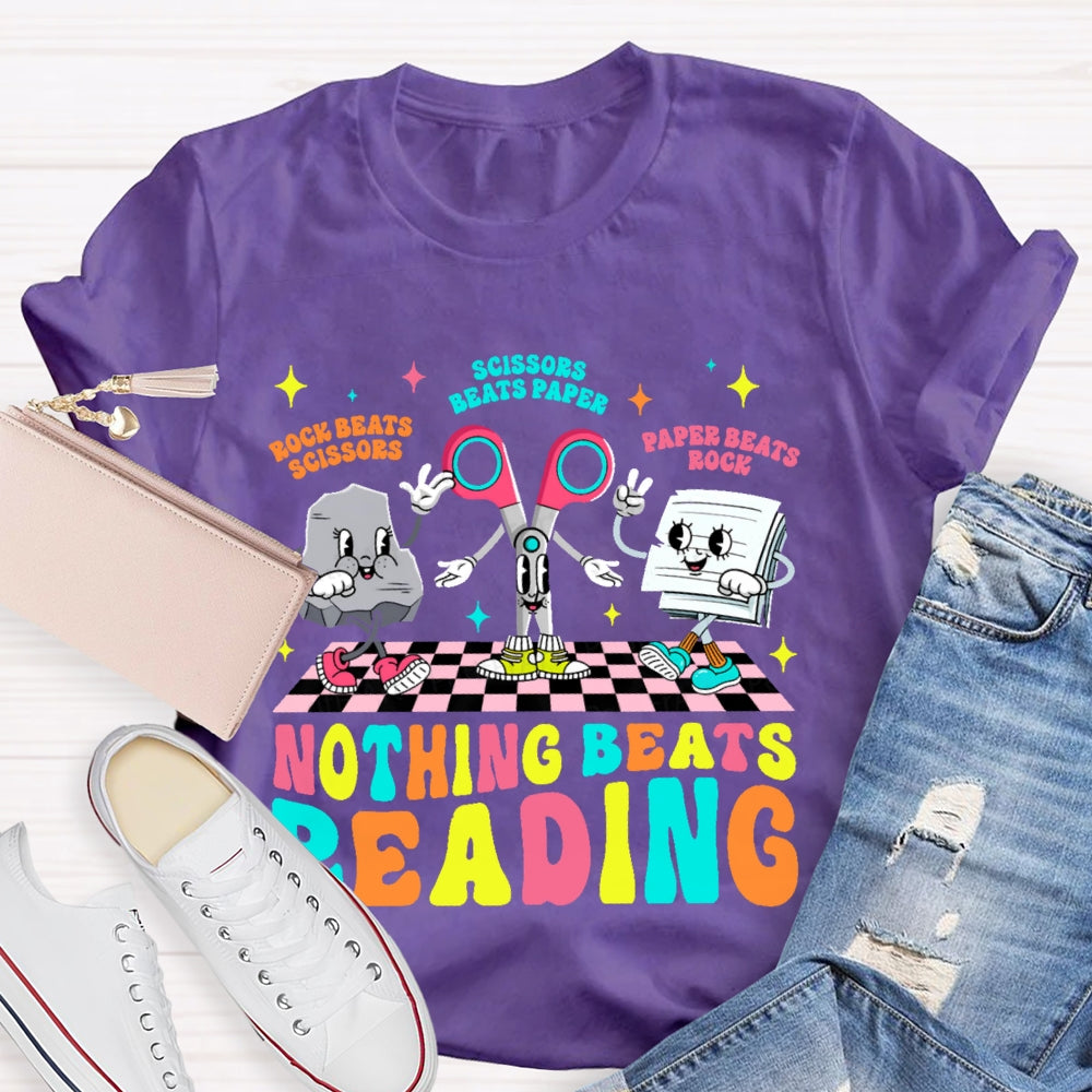 Rock Beats Scissors Scissors Beats Paper Paper Beats Rock Nothing Beats Reading Cartoon T-shirt