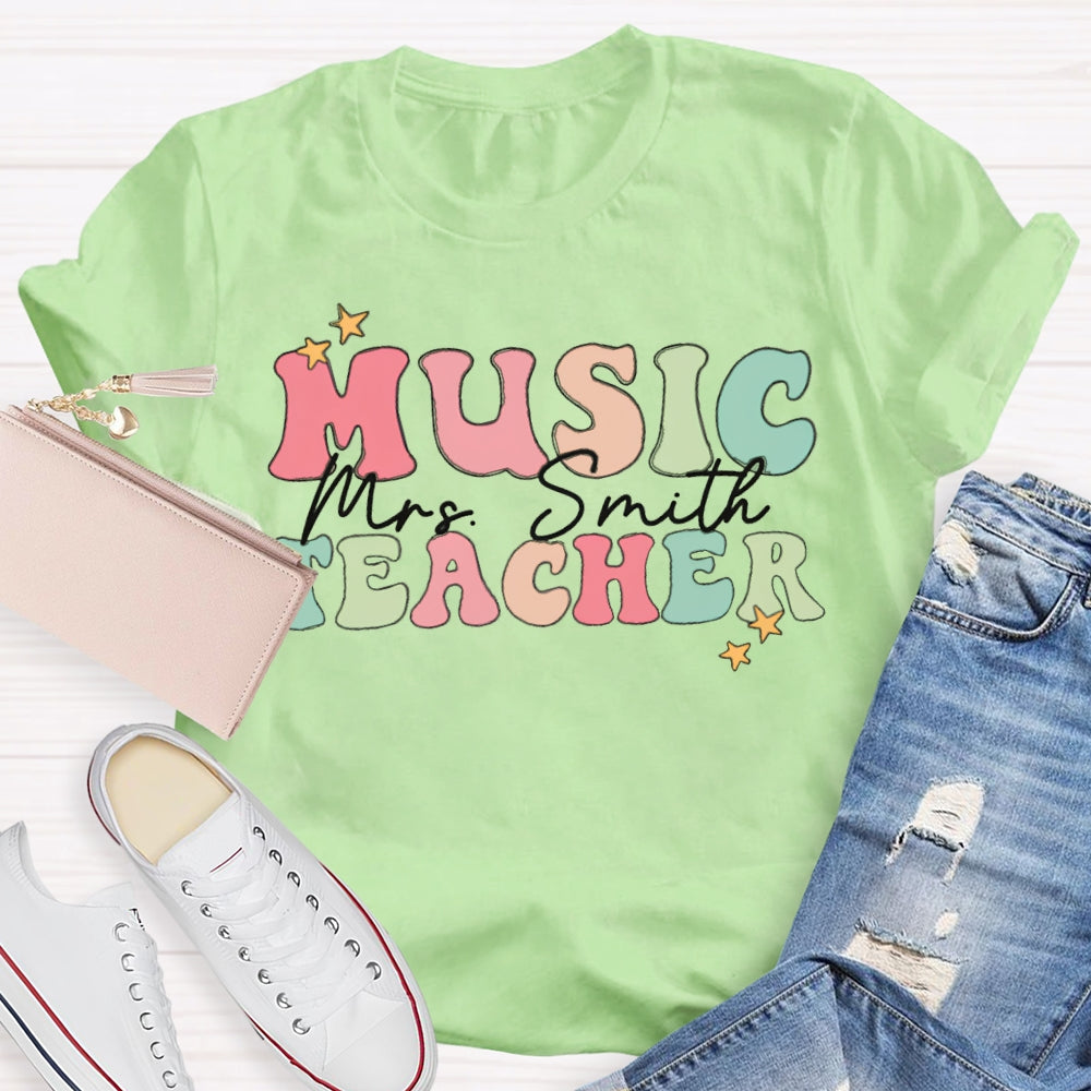 Personalized Name Colored Letters Music Teacher T-shirt