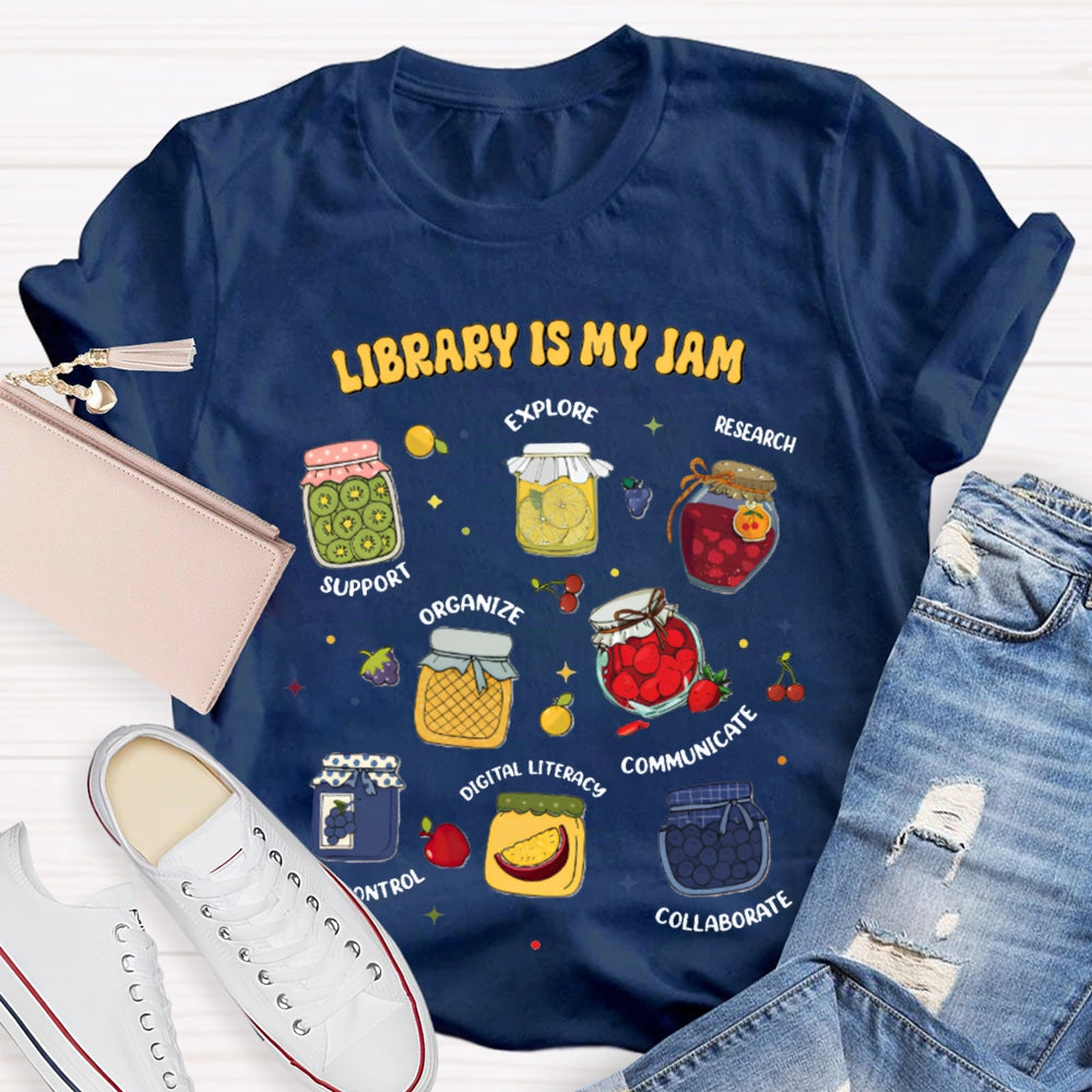 Library Is My Jom Support Explore Research Organize T-shirt