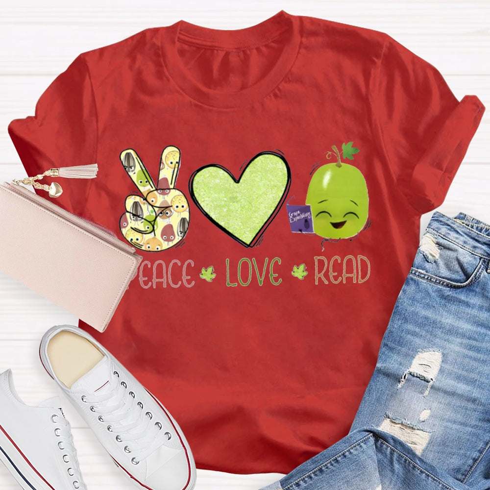 Peace Love Read Teacher T-Shirt