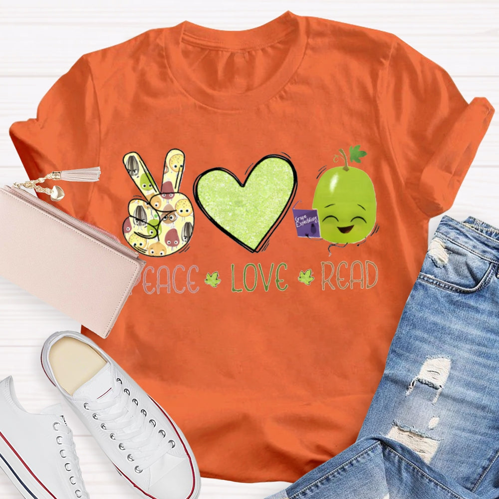 Peace Love Read Teacher T-Shirt