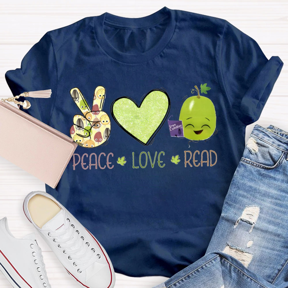 Peace Love Read Teacher T-Shirt