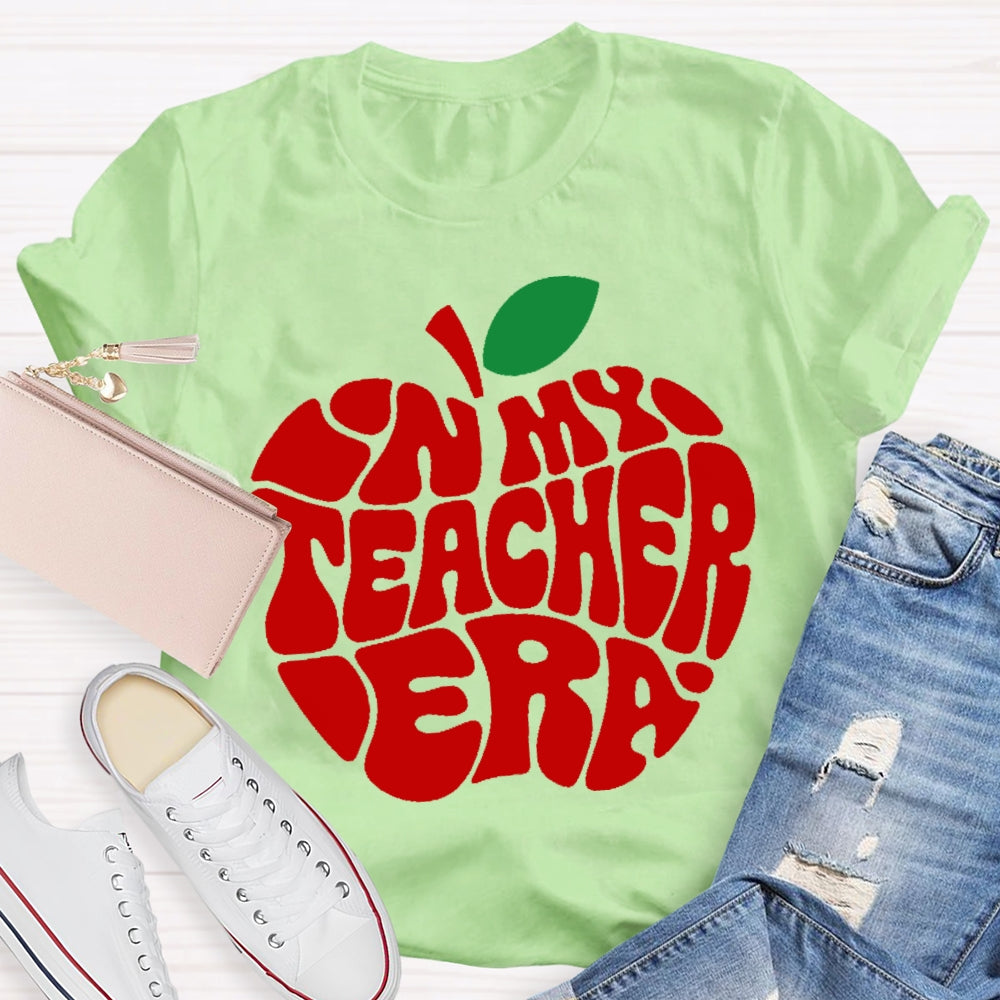 In My Teacher Era Apple T-shirt