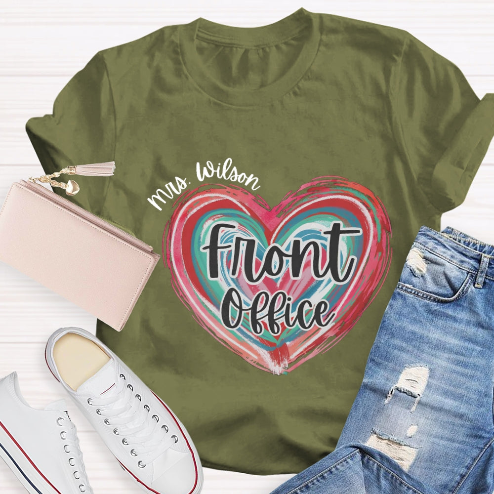 Personalized Name Of Front Office Pink Heart T-Shirt