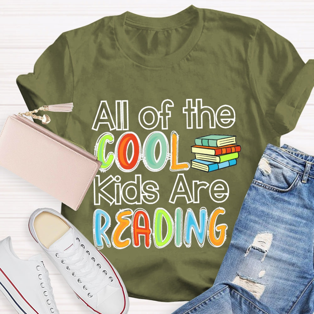 All The Cool Kids Are Reading Letters T-shirt