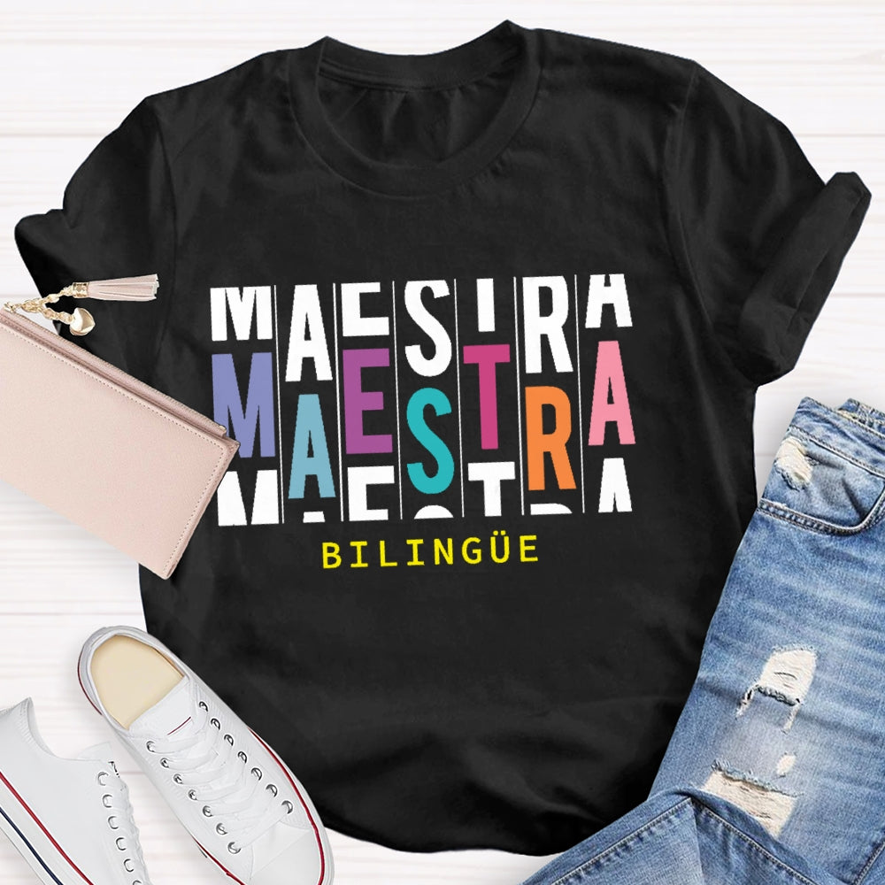Maestra Bilingue Multiple Letters T-shirt