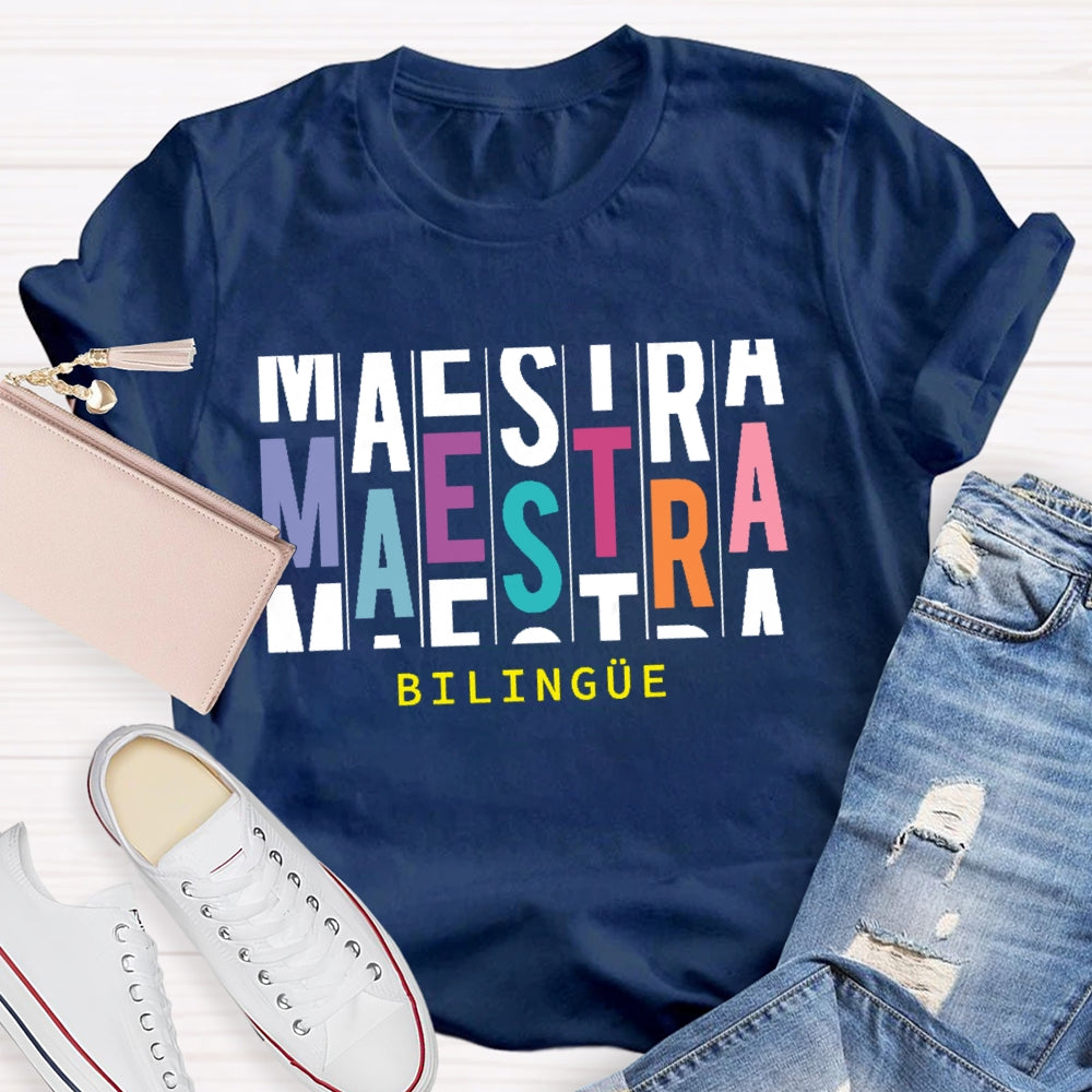 Maestra Bilingue Multiple Letters T-shirt
