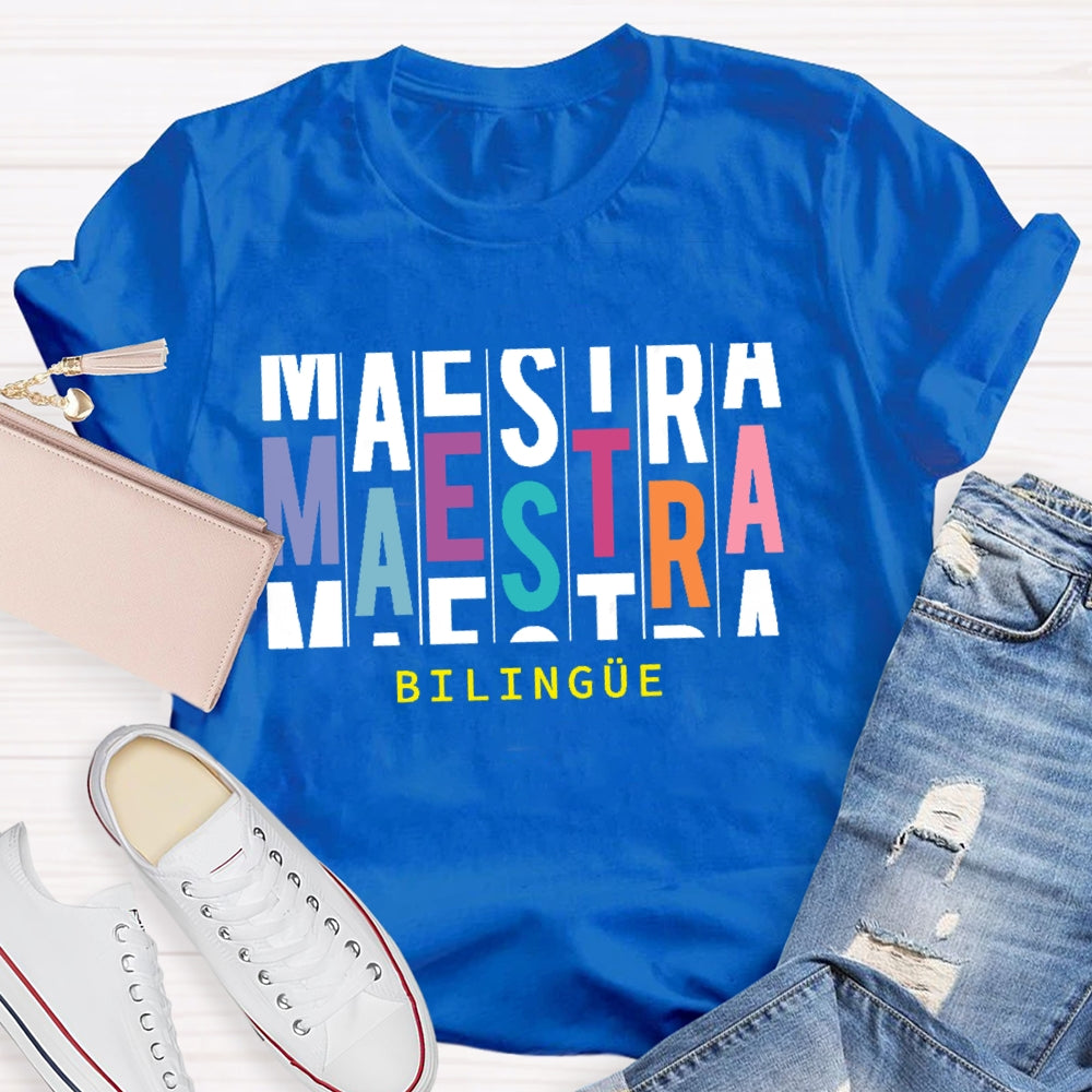 Maestra Bilingue Multiple Letters T-shirt