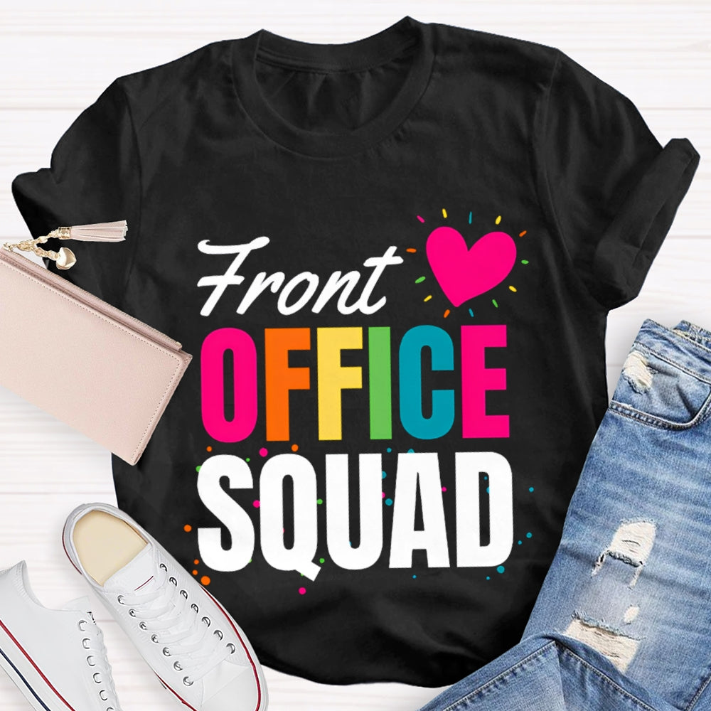 Front Office Squad Colorful Dots And Heart T-shirt