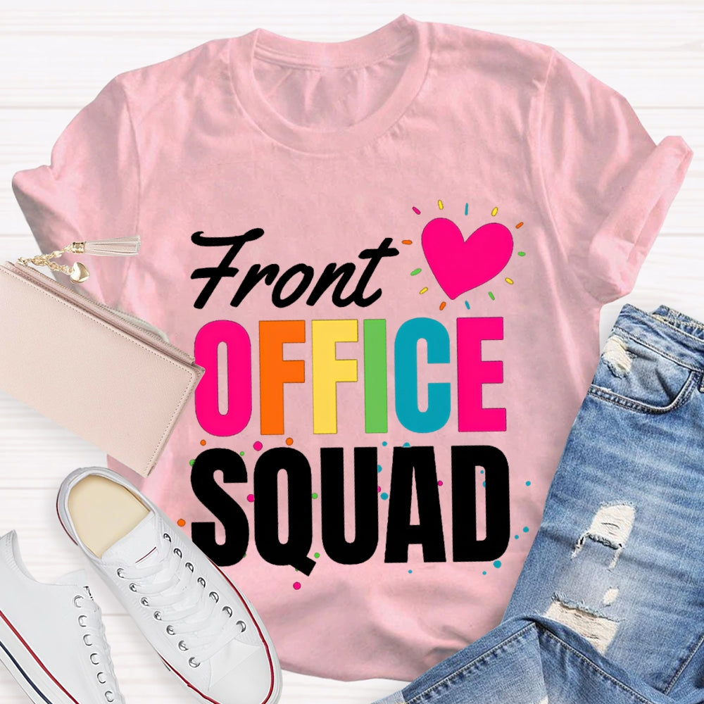 Front Office Squad Colorful Dots And Heart T-shirt