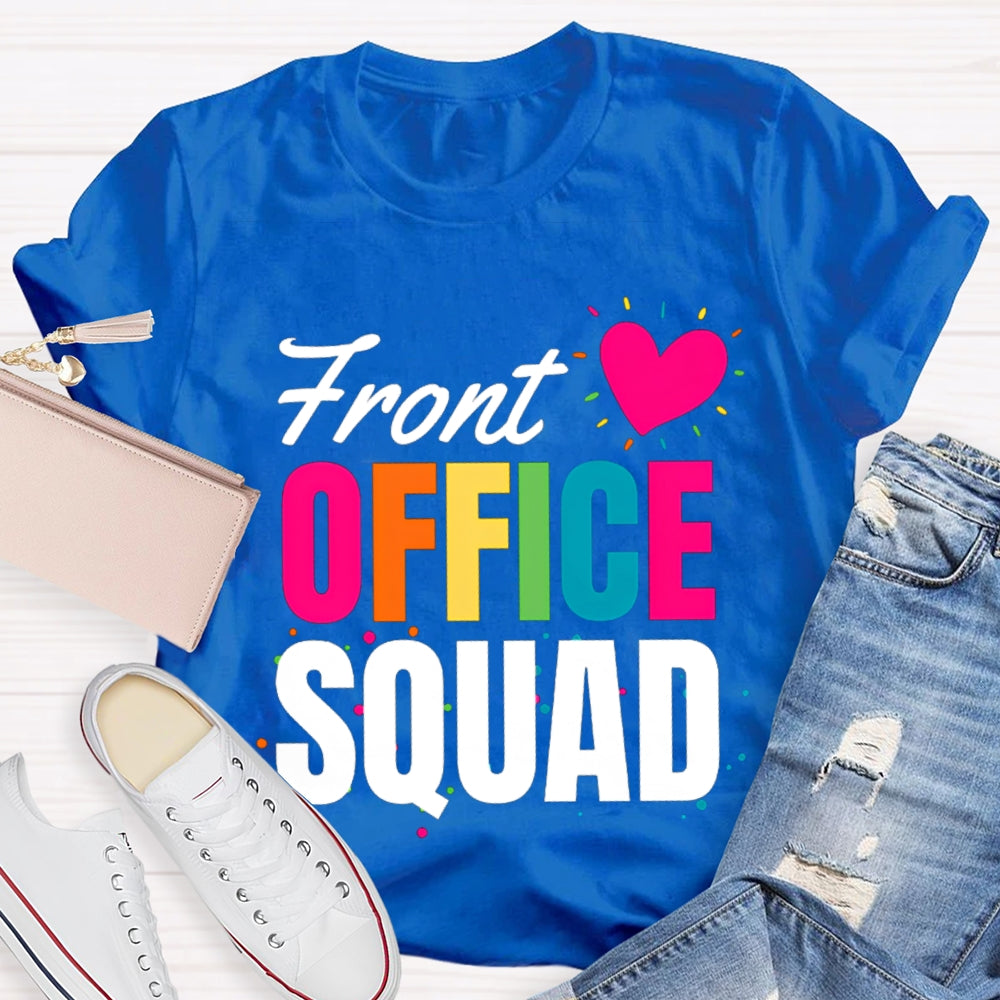 Front Office Squad Colorful Dots And Heart T-shirt
