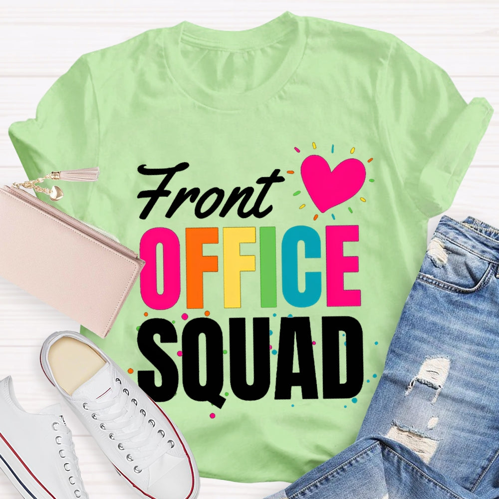 Front Office Squad Colorful Dots And Heart T-shirt