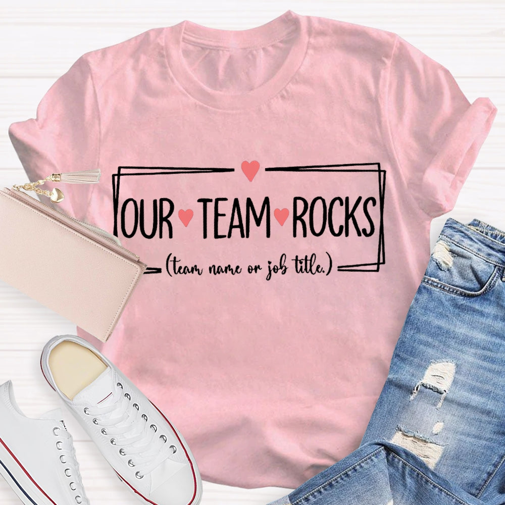 Personalized Team Our Team Rocks Small Heart Print T-shirt