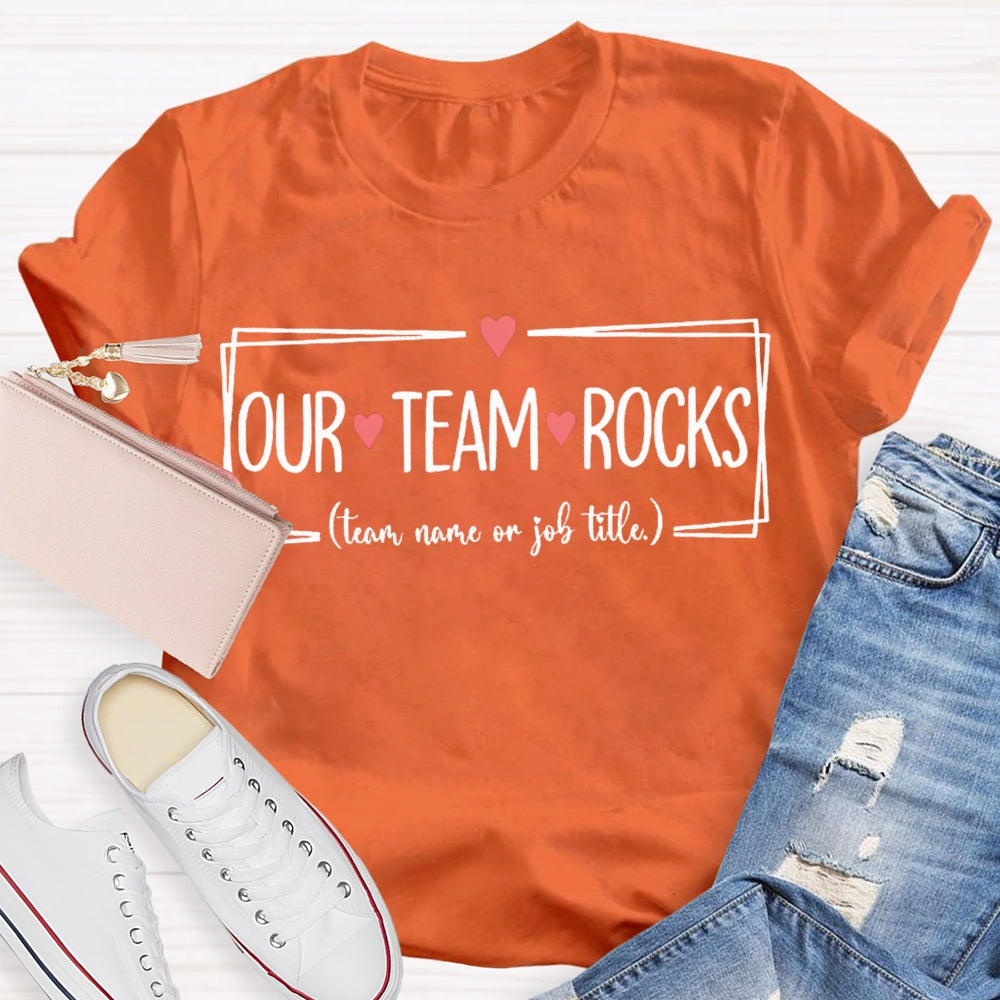 Personalized Team Our Team Rocks Small Heart Print T-shirt