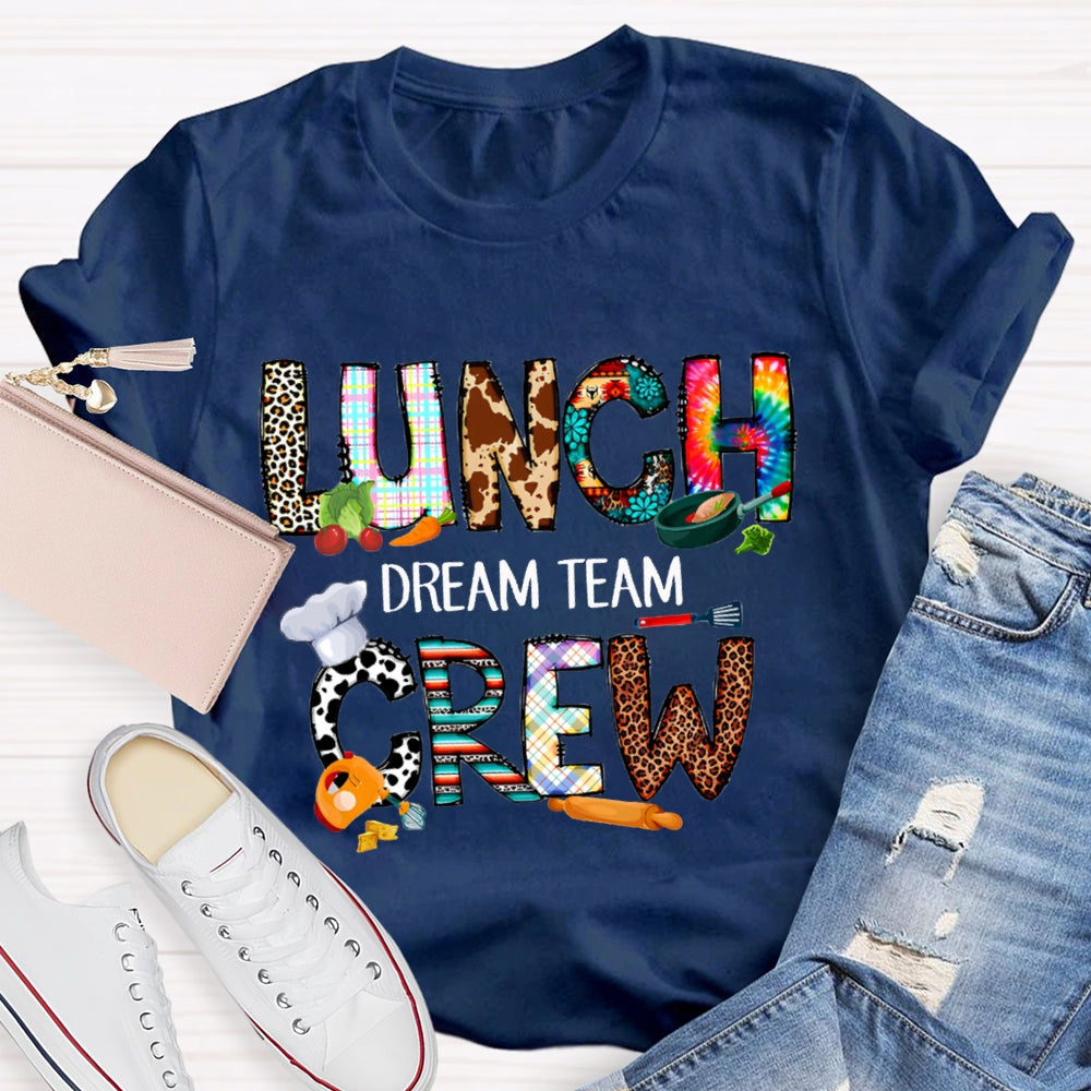 Lunch Crew Dream Team Colorful Tie-Dye And Leopard Prints T-shirt