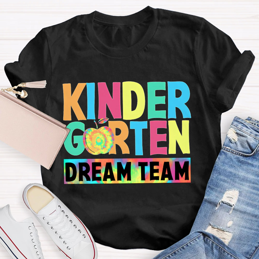 Personalized Grade Kindergarten Dream Team Colorful Tie-Dye Apples T-shirt