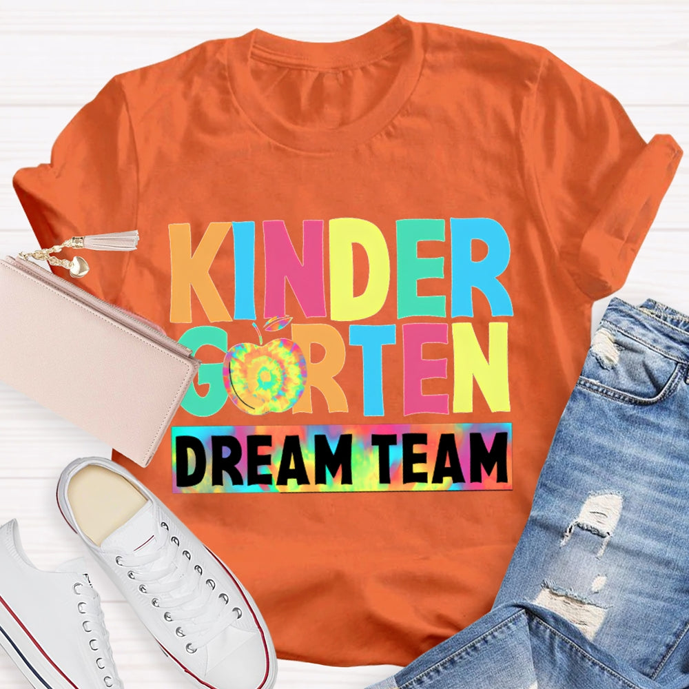 Personalized Grade Kindergarten Dream Team Colorful Tie-Dye Apples T-shirt