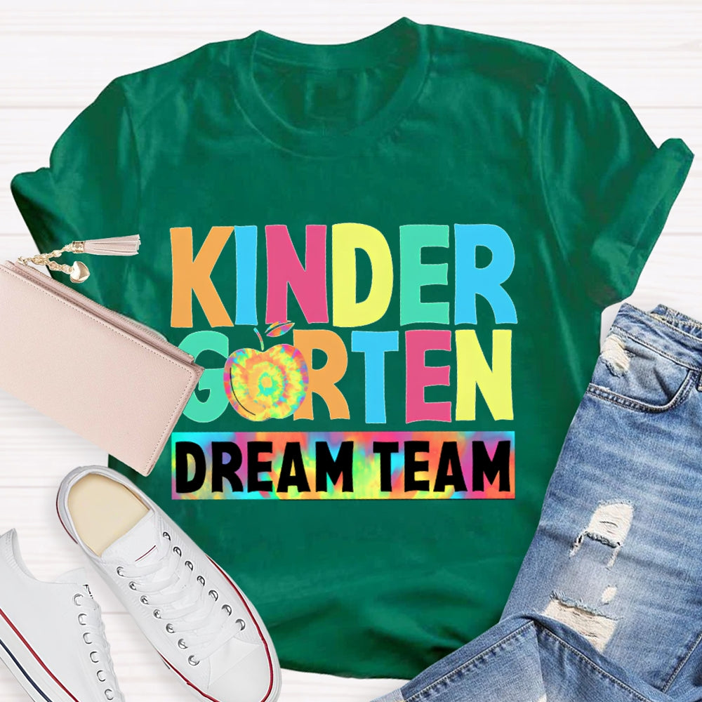 Personalized Grade Kindergarten Dream Team Colorful Tie-Dye Apples T-shirt