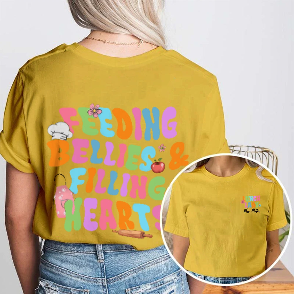 Personalized Name Lunch Lady Feeding Bellies And Filling Hearts Double Printed T-shirt