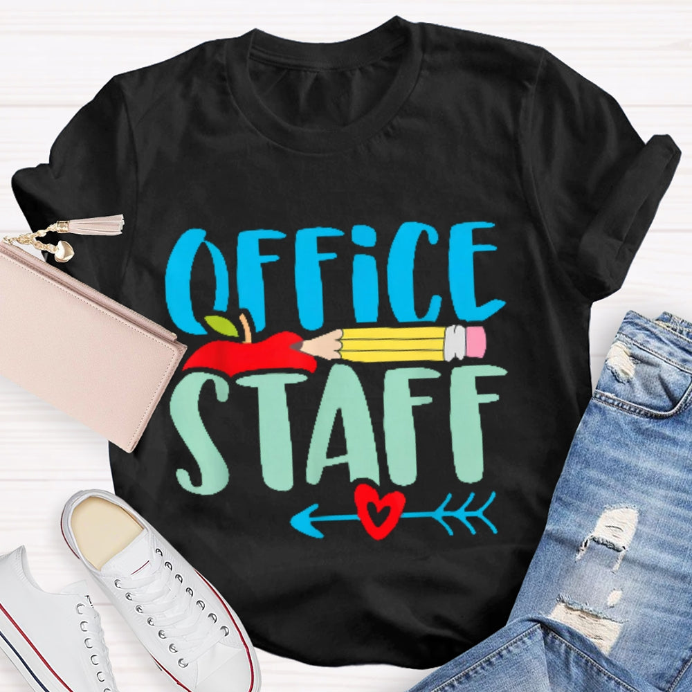 Office Staff Colored Letters T-shirt