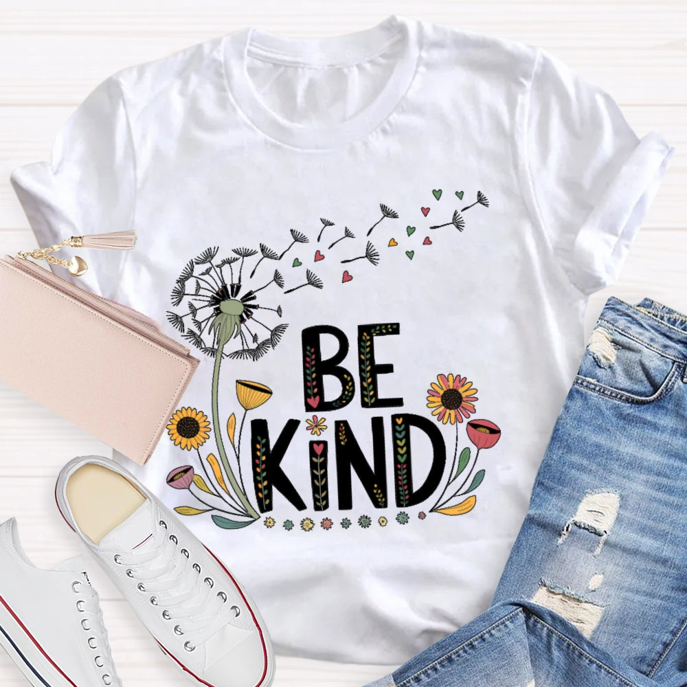 Be Kind Dandelion Letters T-shirt