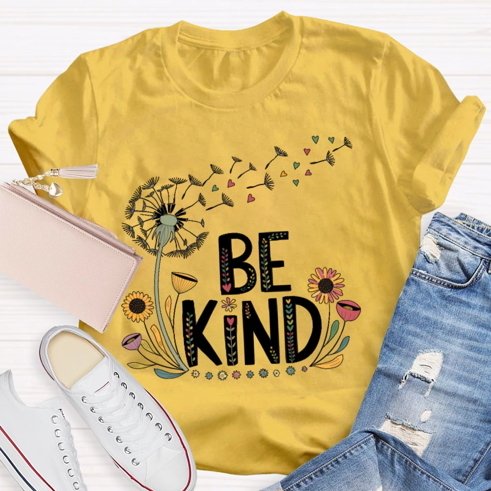 Be Kind Dandelion Letters T-shirt