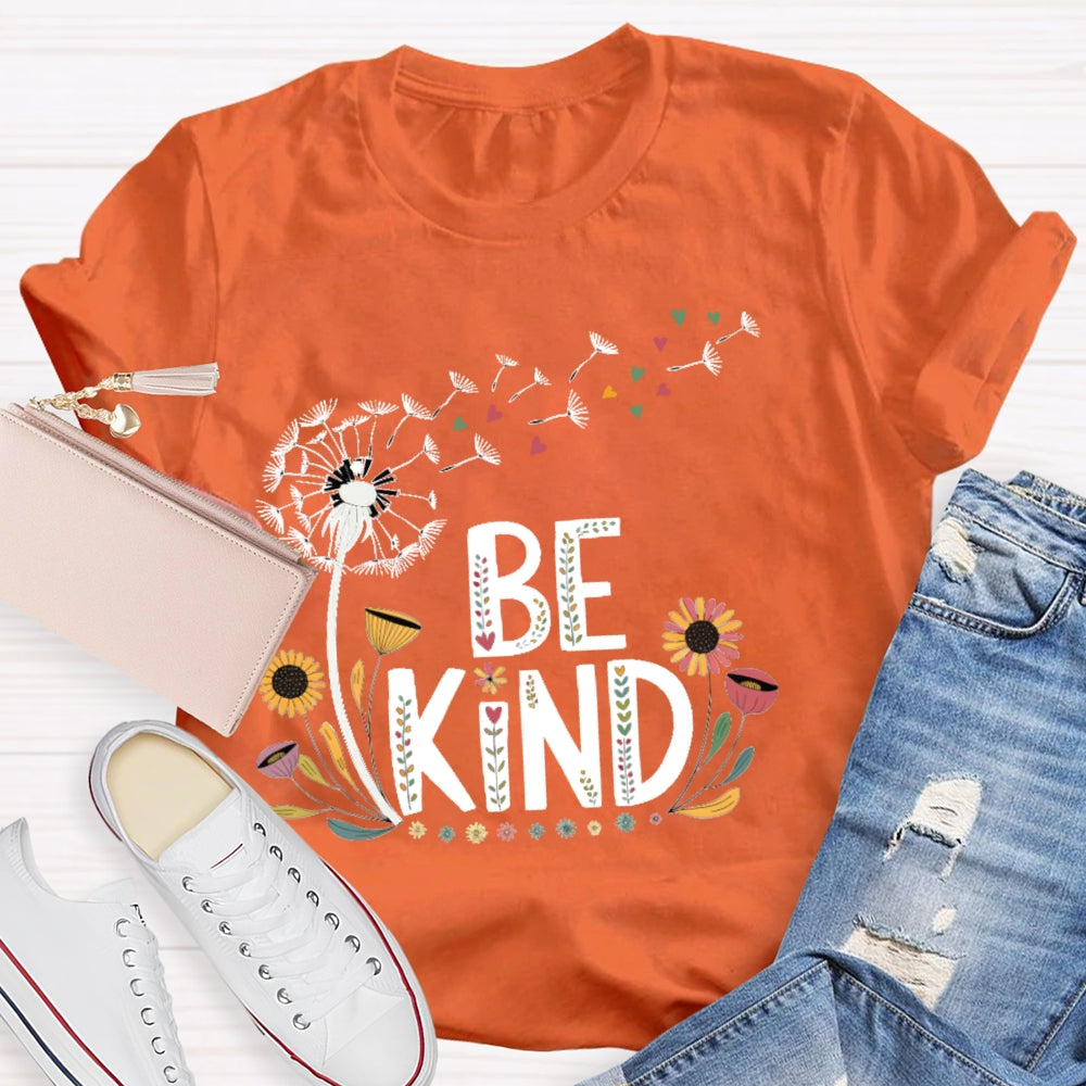 Be Kind Dandelion Letters T-shirt