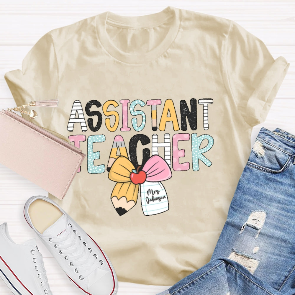 Personalized Name Assistant Teacher Letter Printing T-shirt