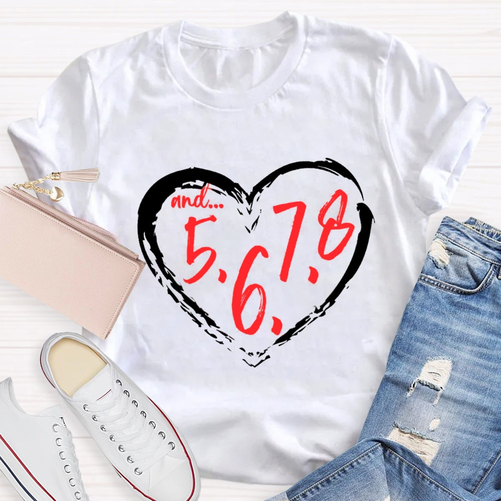 And 5678 Dance Teacher T-Shirt