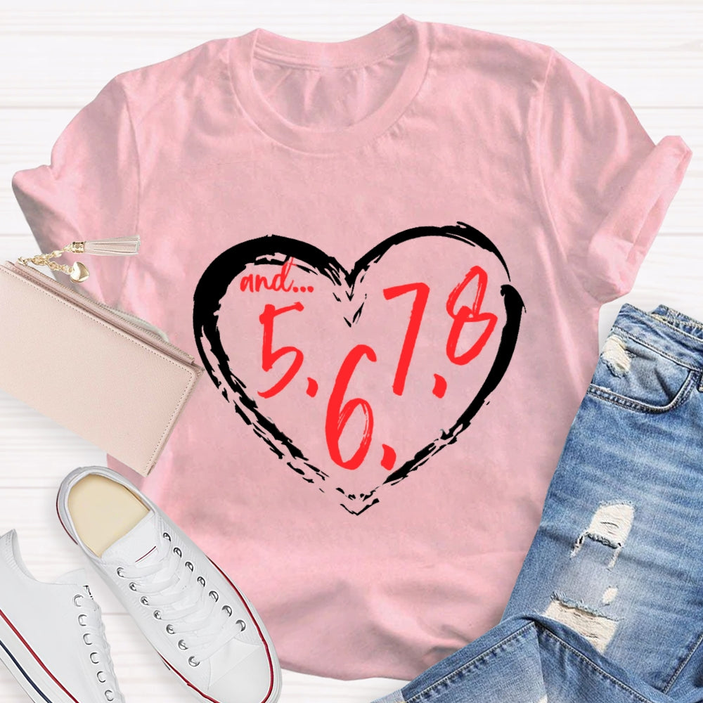 And 5678 Dance Teacher T-Shirt