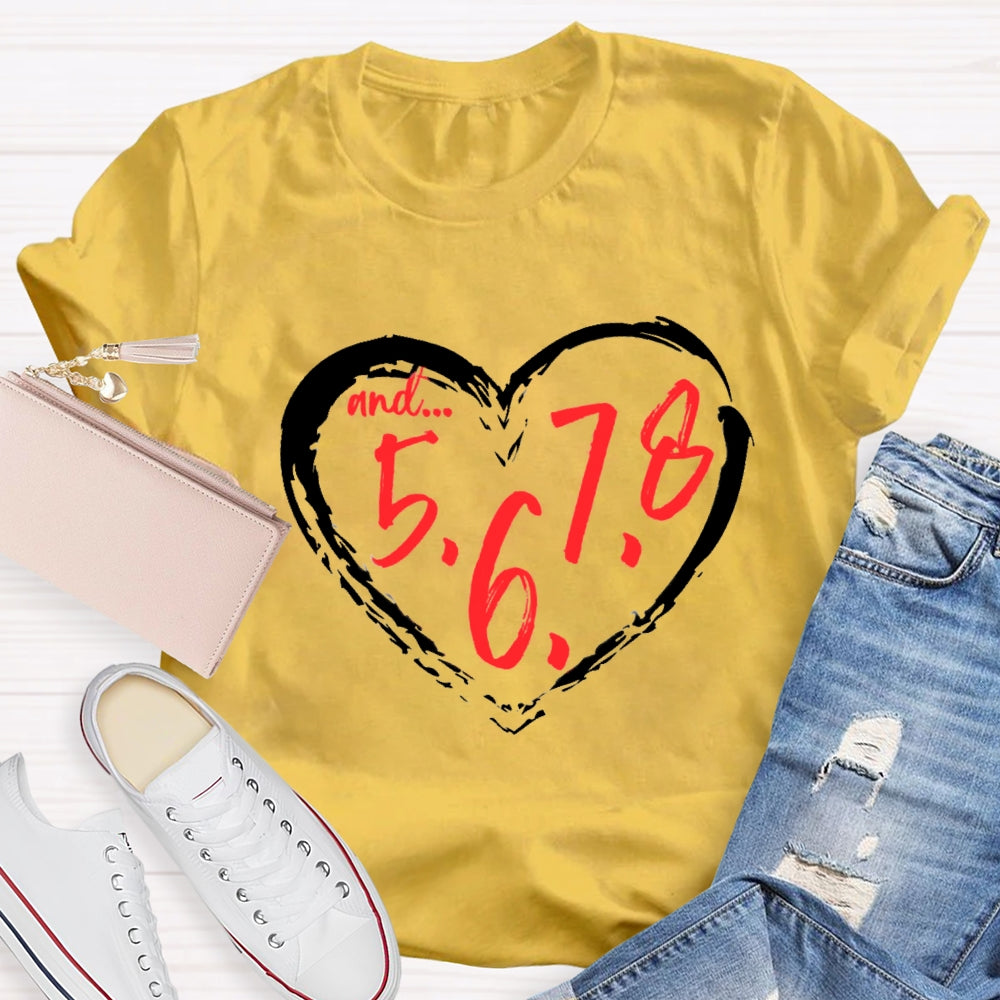And 5678 Dance Teacher T-Shirt