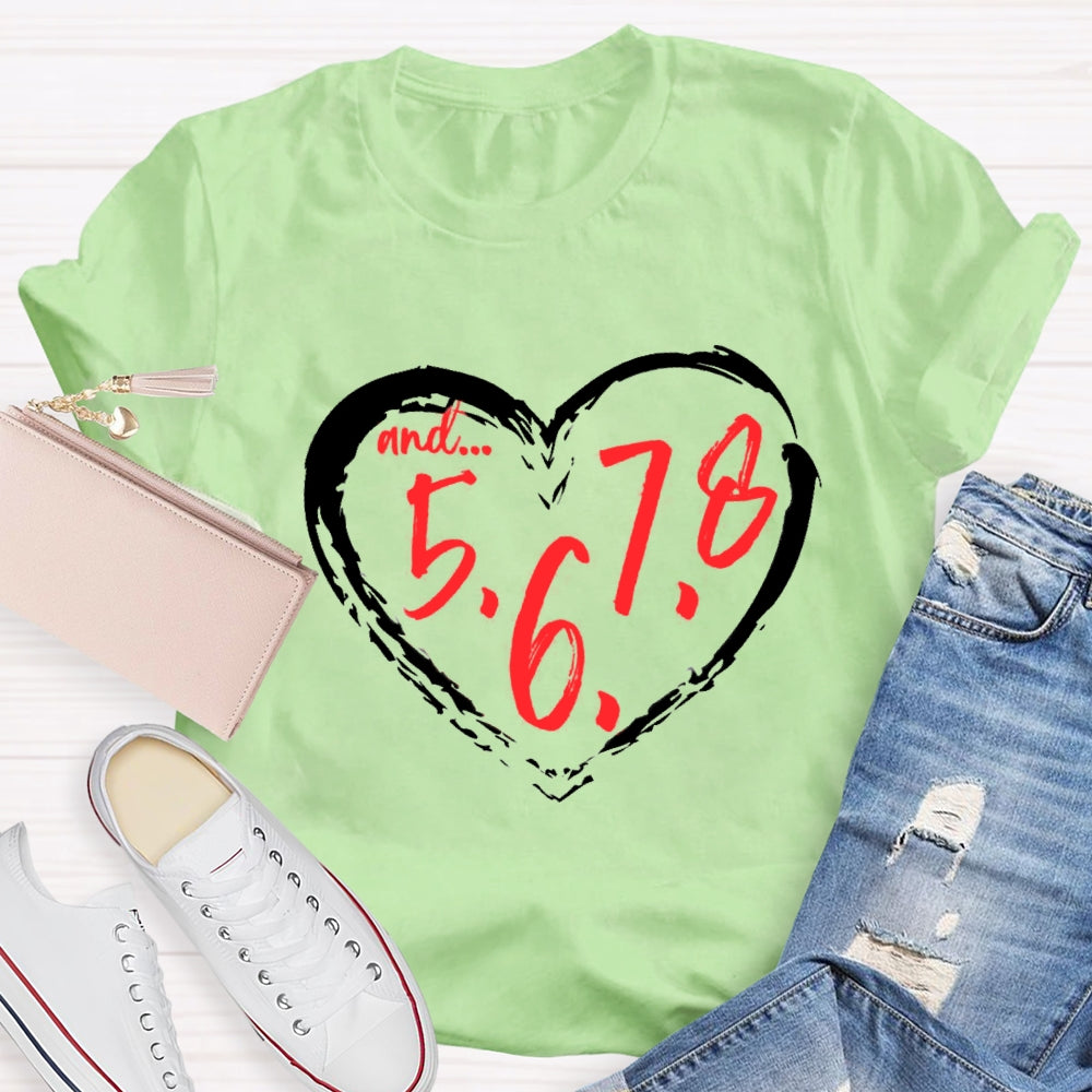 And 5678 Dance Teacher T-Shirt