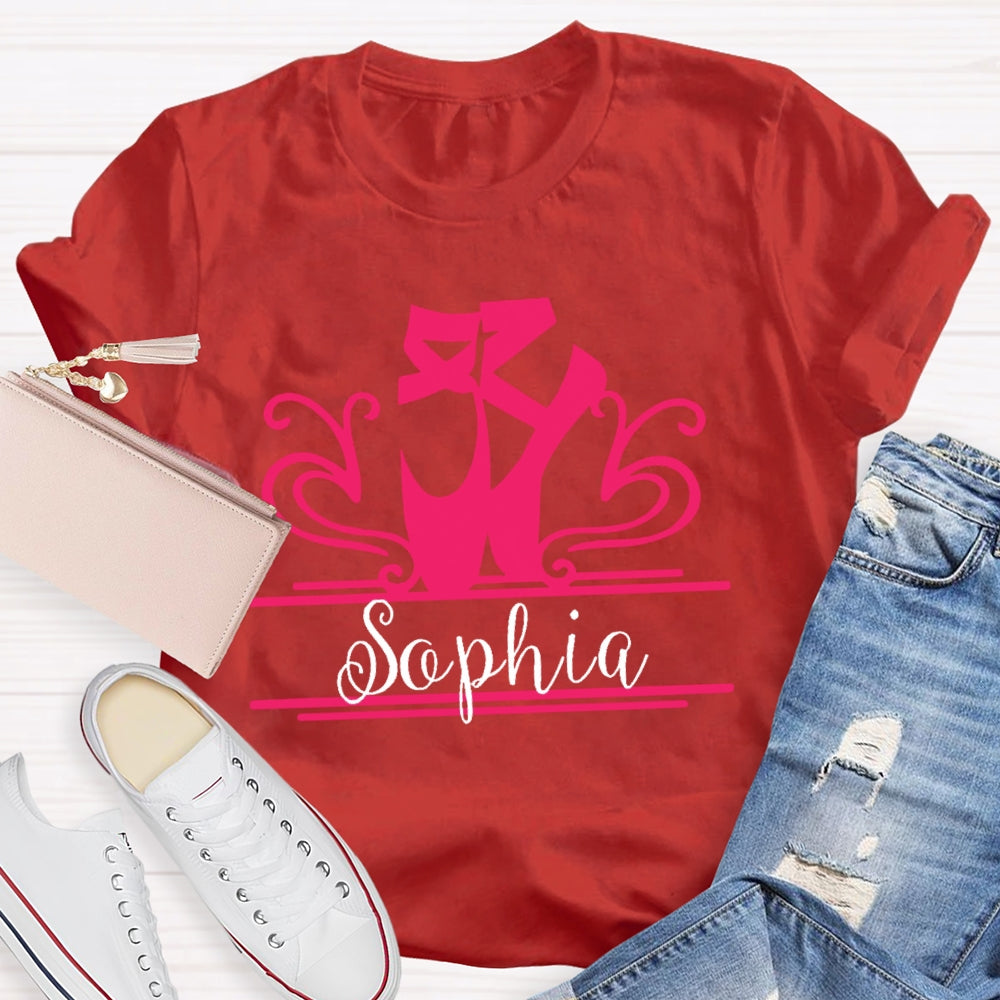 Personalized Name Ballet Shoes Dance T-shirt