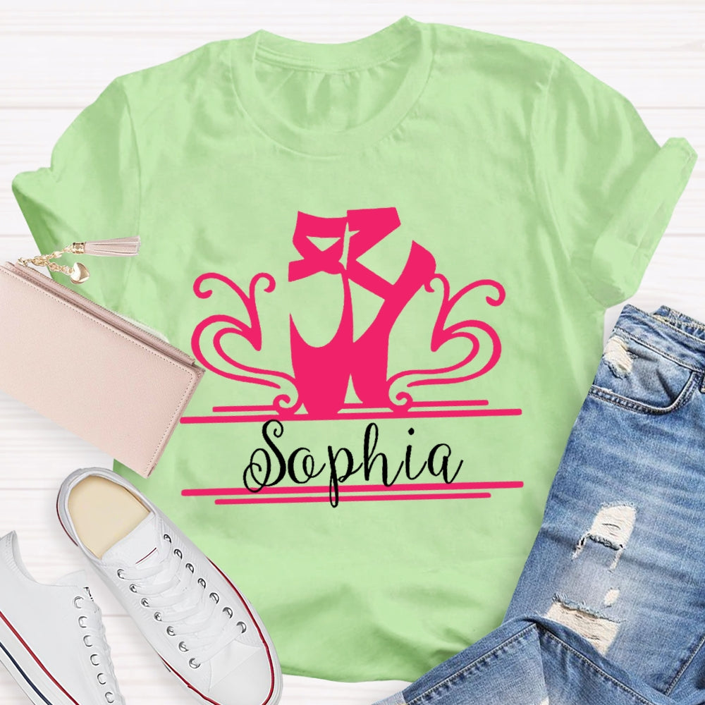 Personalized Name Ballet Shoes Dance T-shirt