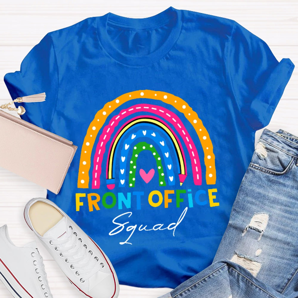 Front Office Squad Colorful Rainbow T-Shirt